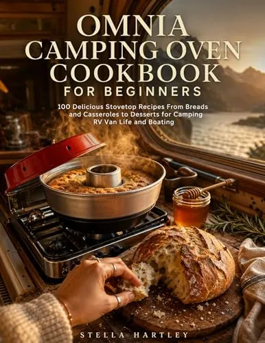 Omnia Camping Oven Cookbook - 100 Stovetop Recipes